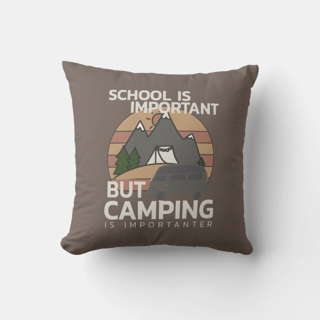 Funny Camping is Importanter  Outdoor Pillow (Front)