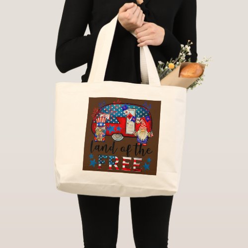 Funny Camping July 4th Land Of The Free American Large Tote Bag