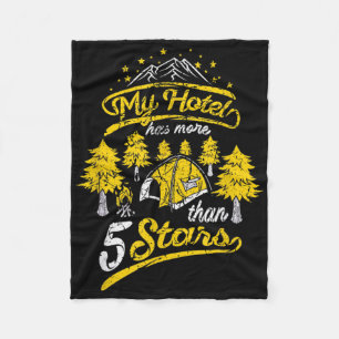 Funny Camping My Hotel Has More Than Five Stars Gi Fleece Blanket
