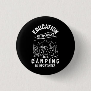 Funny Camping Quote Button