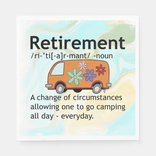 Funny Camping Retirement Definition    Napkins