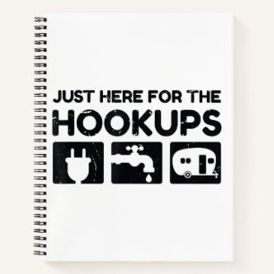Funny Camping RV Caravan Motorhome Just Here For T Notebook