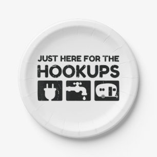 Funny Camping RV Caravan Motorhome Just Here For T Paper Plates