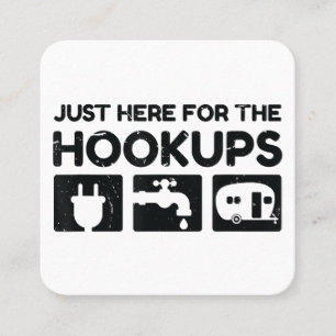 Funny Camping RV Caravan Motorhome Just Here For T Square Business Card