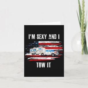 Funny Camping Rv Im Y And I Tow It Vintage Usa Fla Card
