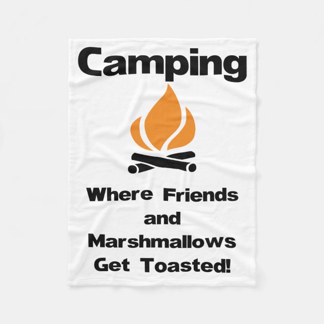 Funny Camping Saying with Marshmallows and Friends Fleece Blanket (Front)