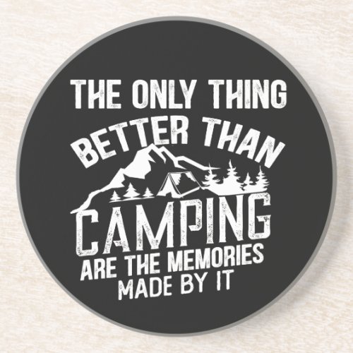 Funny camping sayings coaster