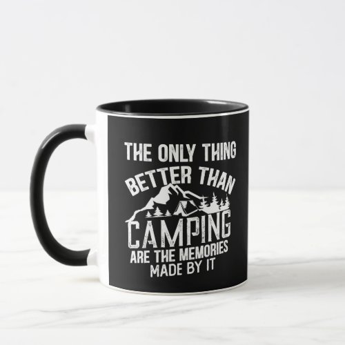 Funny camping sayings mug