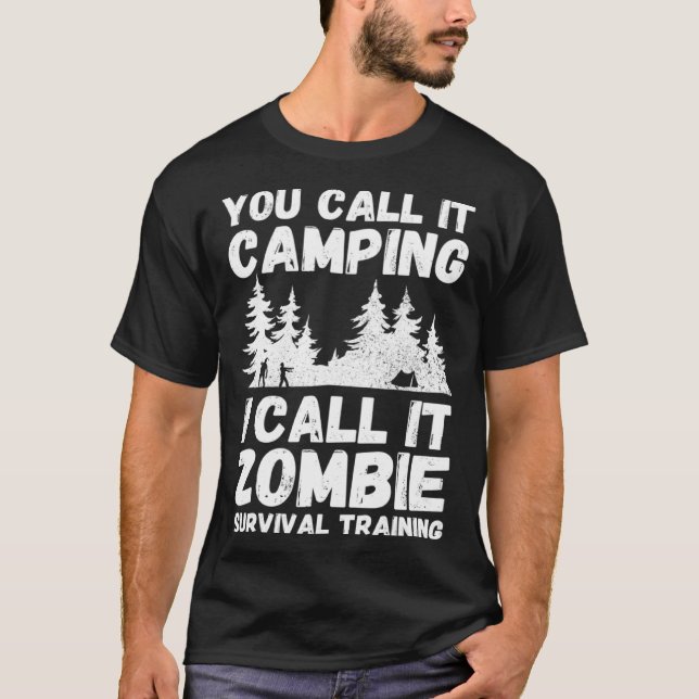 Funny Camping TShirt Zombie Survival Tee Halloween (Front)