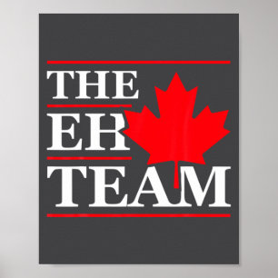 Funny Canada Eh Team Canadian Comedy Sarcasm Map Poster