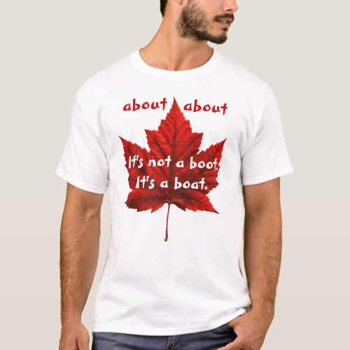Funny Canada T_Shirt About Canada Souvenir Shirts