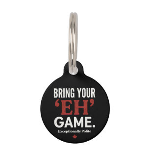 Funny Canadian Bring Your Eh Game Retro Design Pet ID Tag