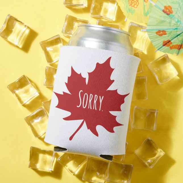 Funny Canadian Can Cooler (In Situ Summer)