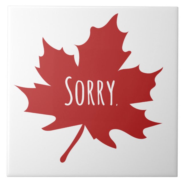Funny Canadian Ceramic Tile (Front)
