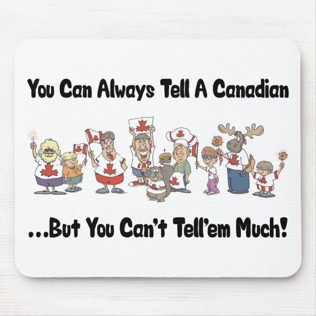 Funny Canadian Mouse Pad (Front)
