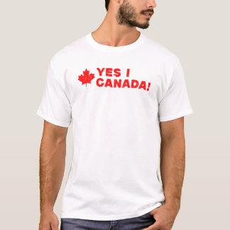 Funny Canadian Pride – Yes I Canada! Quote Design T-Shirt