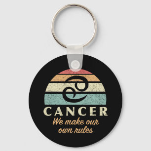 Funny Cancer Zodiac Rules Keychain