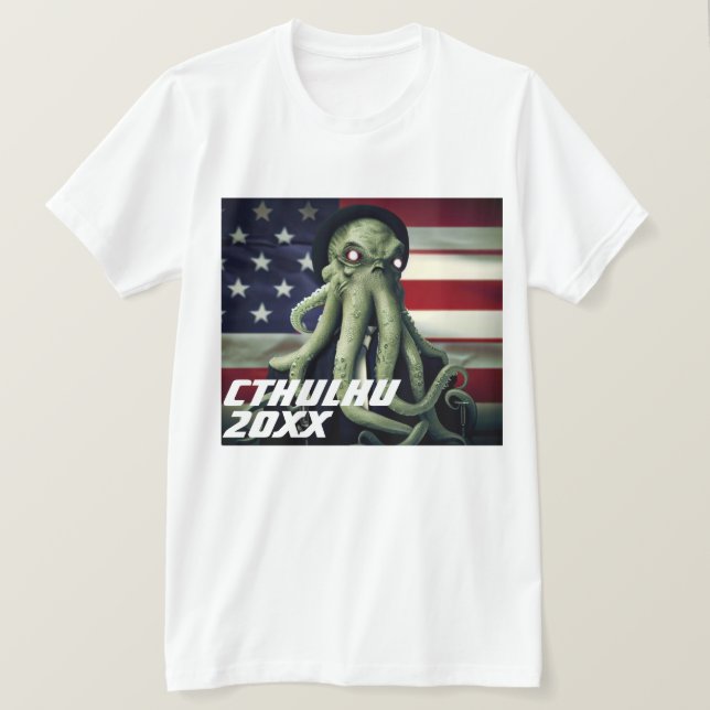Funny Candidate "Cthulhu 20XX" T-Shirt (Design Front)