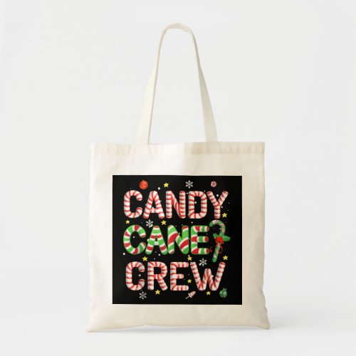Funny Candy Cane Crew Christmas Candy Lover X_mas  Tote Bag
