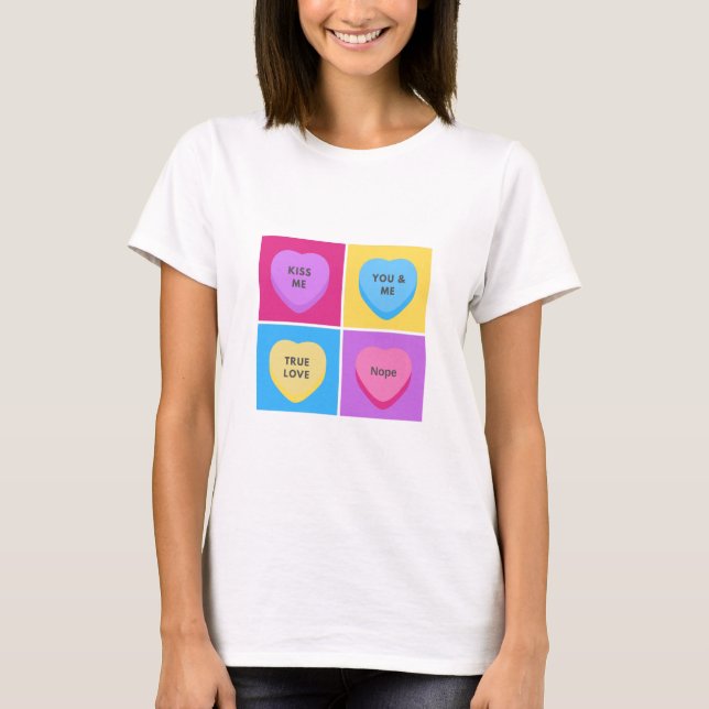 Funny Candy Hearts Anti Valentines Day T-Shirt (Front)