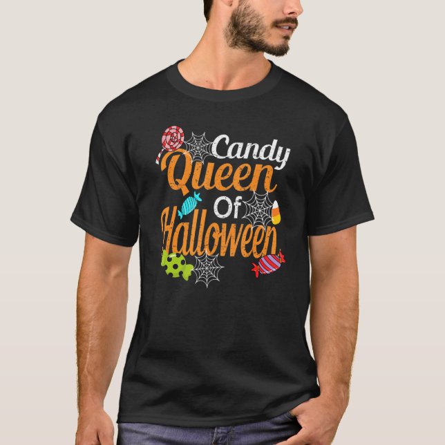 Funny Candy Queen Of Halloween Trick Or Treat Cham T-Shirt (Front)