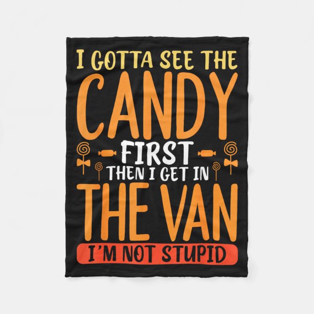 Funny Candy Quote With Bold Sarcastic Humor Fleece Blanket (Front)