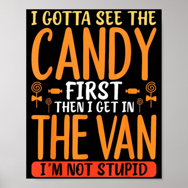 Funny Candy Quote With Bold Sarcastic Humor Poster (Front)