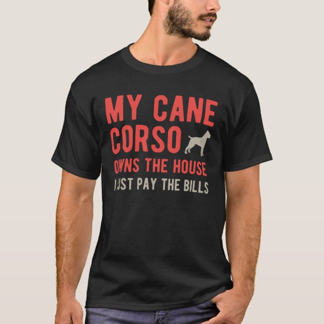 Funny Cane Corso T-Shirt (Front)