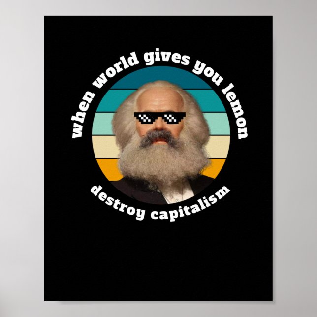 Funny Capitalism Karl Marx Sticker  Poster (Front)