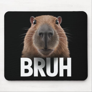 Funny Capybara Bruh  Mouse Pad