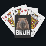 Funny Capybara Bruh  Poker Cards<br><div class="desc">Funny Capybara Bruh</div>