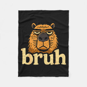 Funny Capybara Bruh Sarcastic Animal Meme Boys Tee Fleece Blanket
