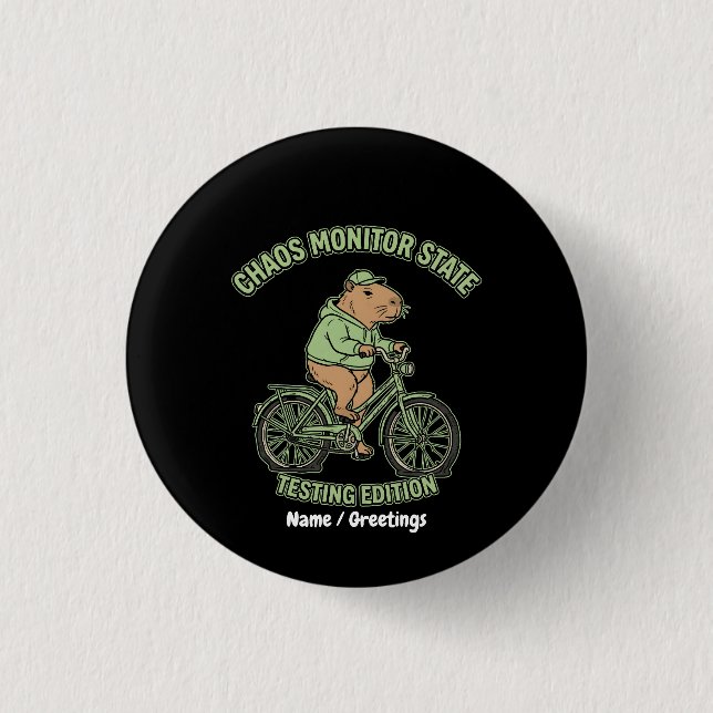 Funny Capybara Chaos Monitor State Testing Edition Button (Front)