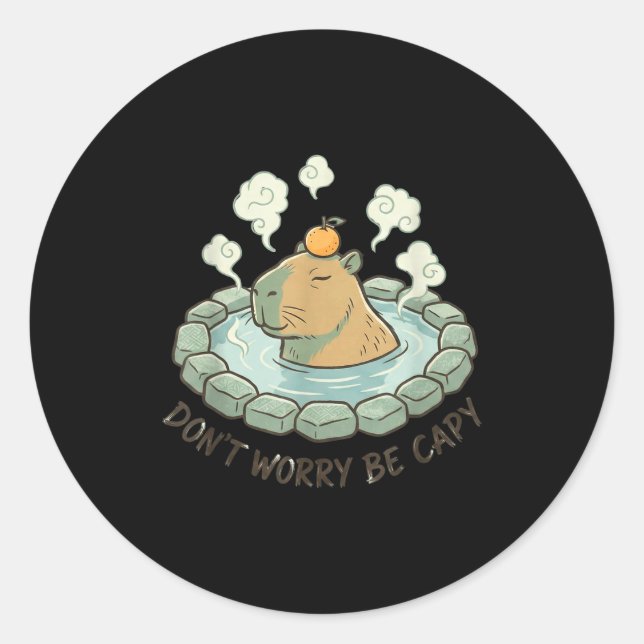 Funny capybara don't worry be capy cute rodent classic round sticker (Front)