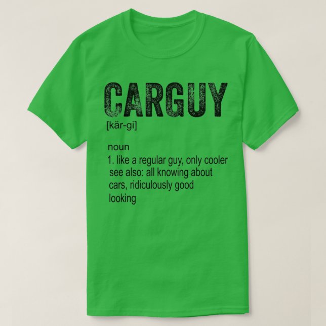Funny Car Guy Sport Lover Car Guy Definition  T-Shirt (Design Front)