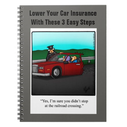 Funny Car Insurance Humor Notebook