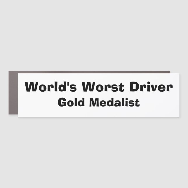 Funny Car Novelty WORLD'S WORST DRIVER Car Magnet (Front)