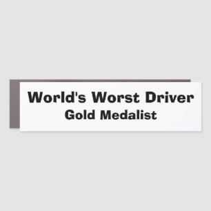Funny Car Novelty WORLD'S WORST DRIVER Magnet