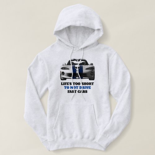 Funny Car Quotes _ To Drive Fast Cars T_Shirt Hoodie