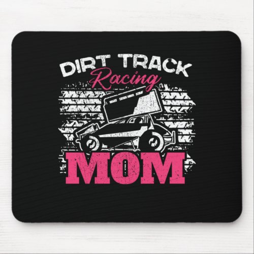 Funny Car Racer Mother Dirt Track Racing Mom Mouse Pad