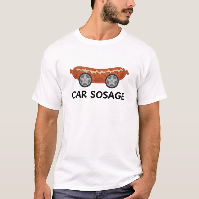 Funny Car Sosage Meme White T-Shirt (Front)