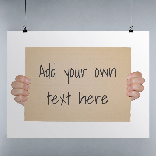 Funny Cardboard Protest Sign - Poster Template (Creator Uploaded)