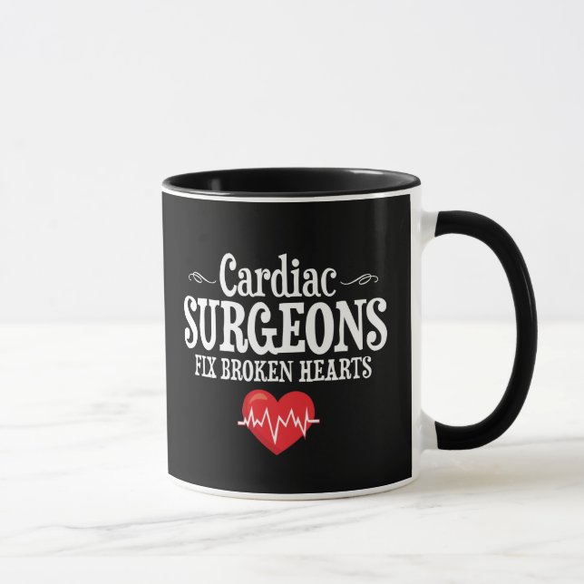 Funny Cardiac Surgeons Fix Broken Hearts Mug (Right)