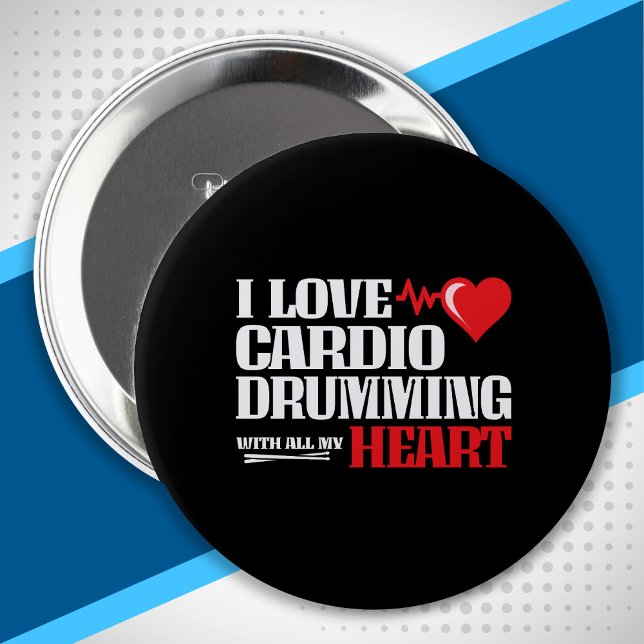 Funny Cardio Drumming Quote Fitness Motivation Button (Creator Uploaded)
