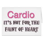 Funny Cardio Saying (Front Horizontal)