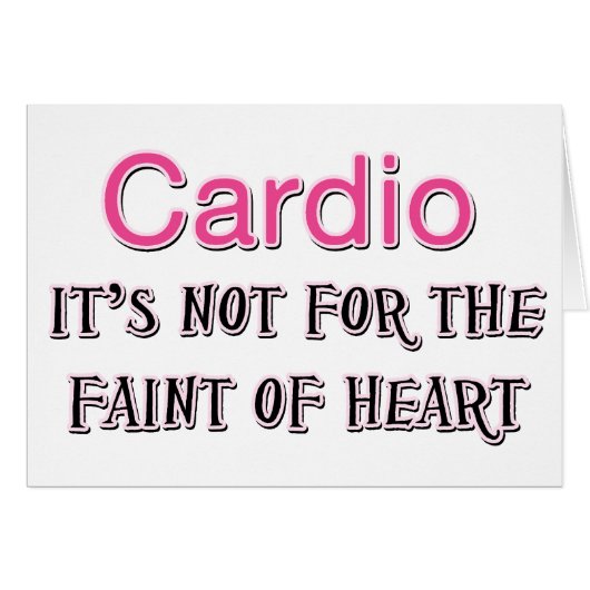 Funny Cardio Saying Cards (Front Horizontal)