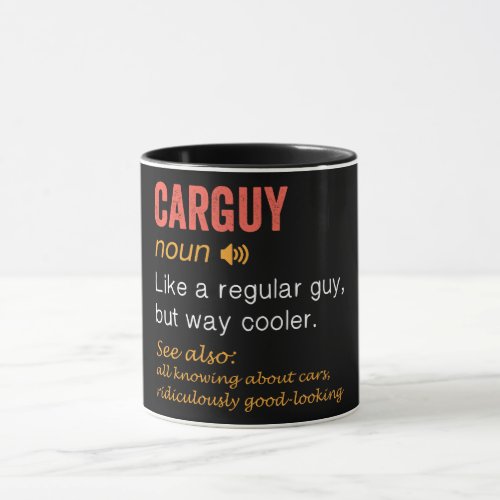 Funny Carguy Definition  Mug