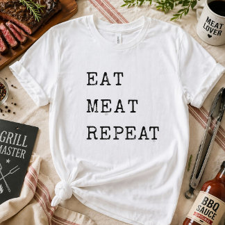 Funny Carnivore Eat Meat Repeat T-Shirt
