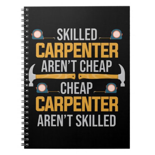 Funny Carpenter Dad Craftsman Husband Notebook