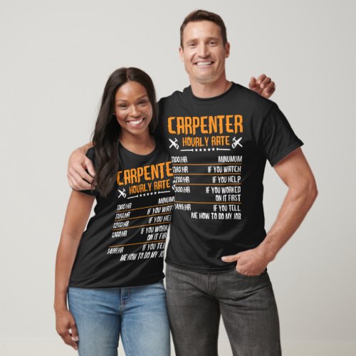 Funny Carpenter Hourly Rate T_Shirt